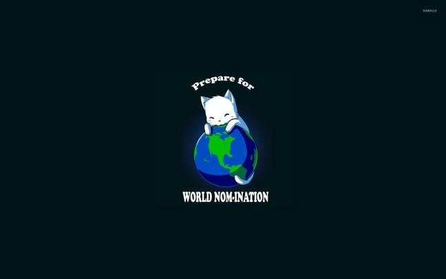 World nom-ination wallpaper - Funny wallpapers - #26736
