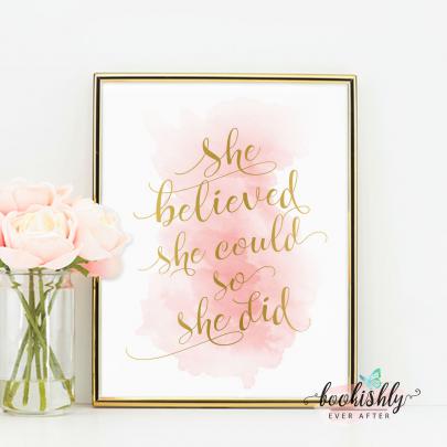 She Believed She Could So She Did Printable Wall Art, Pink and Gold 
