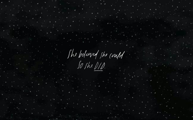 She believed she could so she did | Desktop wallpaper quotes, Laptop 