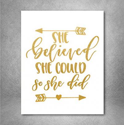 Amazon.com: She Believed She Could So She Did Gold Foil Art Print 