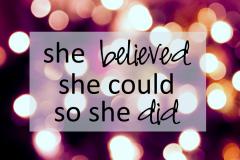 She Believed She Could So She Did Desktop Wallpaper