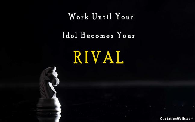 Work More Motivational Wallpaper for Desktop - QuotationWalls